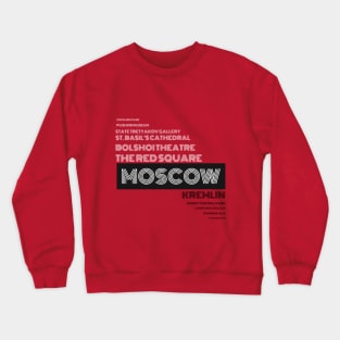 Moscow - Famous Cities and Landmarks Crewneck Sweatshirt